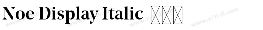 Noe Display Italic字体转换